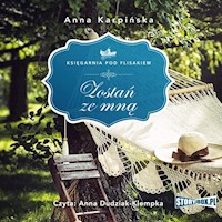 Zostań ze mną - Anna Karpińska - audiobook + książka