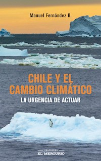 Chile y el cambio climático - Manuel Fernandez - ebook