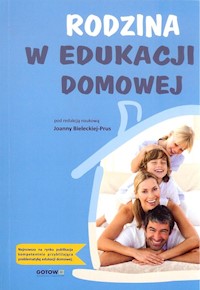 Rodzina w edukacji domowej -  - książka