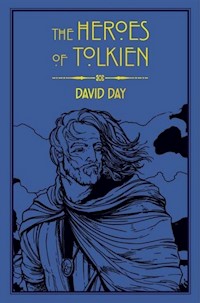 The Heroes of Tolkien - Day David - książka