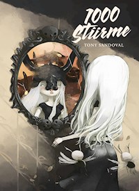 1000 Stürme - Sandoval Tony - ebook