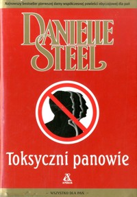 Toksyczni panowie - Danielle Steel - ebook