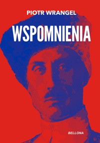Wspomnienia - Piotr Wrangel - ebook + książka
