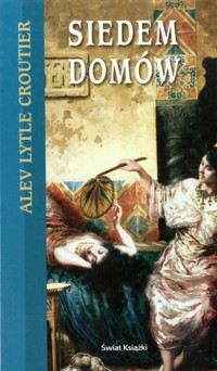 Siedem domów - Alev Lytle Croutier - ebook