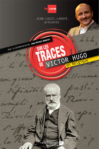 Sur les traces de Victor Hugo en Belgique - Jean-Louis Lahaye - ebook