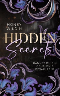 Hidden Secrets - Honey Wildin - ebook