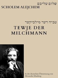 Tewje der Milchmann - Scholem Alejchem - ebook