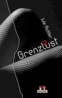 GrenzLust 2 - Jule Richter - ebook
