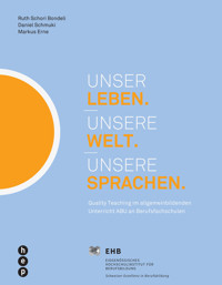 Unser Leben. Unsere Welt. Unsere Sprachen. (E-Book) - Ruth Schori - ebook