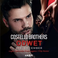 Costello Brothers. Odwet - K.E. December - ebook + audiobook