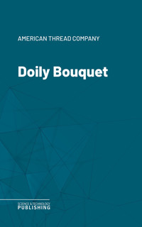 Doily Bouquet - Various - ebook