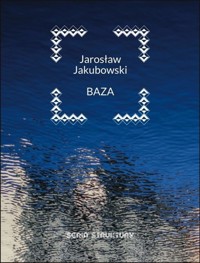 Baza - Jakubowski  Jarosław - książka