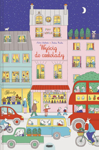 Wyścig do czekolady - Astrid Desbordes , Pauline Martin - książka