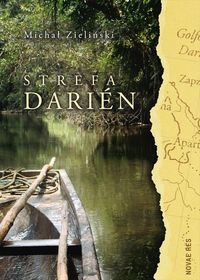 Strefa Darien - Zieliński Michał - książka