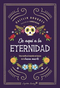 De aquí a la eternidad - Doughty Caitlin - ebook
