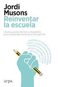 Reinventar la escuela - Jordi Musons - ebook