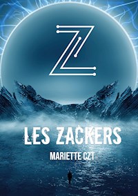 Les Zackers - Mariette Czt - ebook