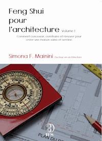 Feng shui pour l'architecture - Simona Mainini - ebook