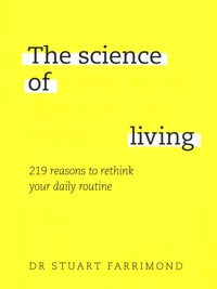 The Science of Living - Farrimond Stuart - książka