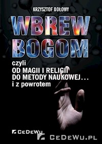 Wbrew bogom - Dołowy Krzysztof - książka