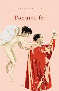 Poquita fe - David Izazaga - ebook