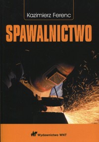 Spawalnictwo - Kazimierz Ferenc - książka