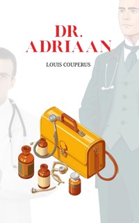 Dr. Adriaan - Louis Couperus - ebook