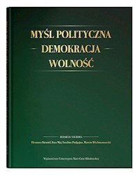 Myśl polityczna - Demokracja - Wolność -  - książka
