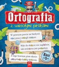 Ortografia z wesołymi piratami Klasa 1 -  - książka