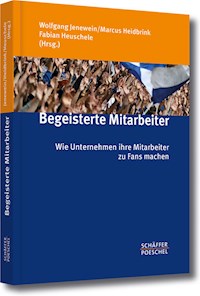 Begeisterte Mitarbeiter - Wolfgang Jenewein - ebook