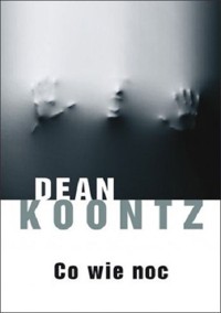 Co wie noc - Dean Koontz - ebook