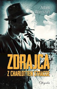 Zdrajca z Charlotten Strasse - Wierszuń Adam - audiobook + książka