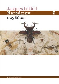 Narodziny czyśćca - Jacques Le Goff - książka