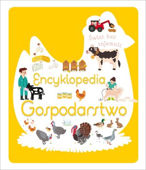 Świat bez tajemnic. Encyklopedia Gospodarstwo - zbiorowa praca - książka