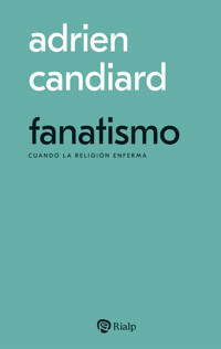 Fanatismo - Adrien Candiard - ebook