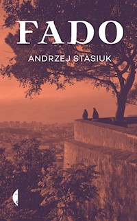 Fado - Andrzej Stasiuk - ebook + książka