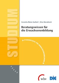 Beratungswissen für die Erwachsenenbildung - Cornelia Maier-Gutheil - ebook