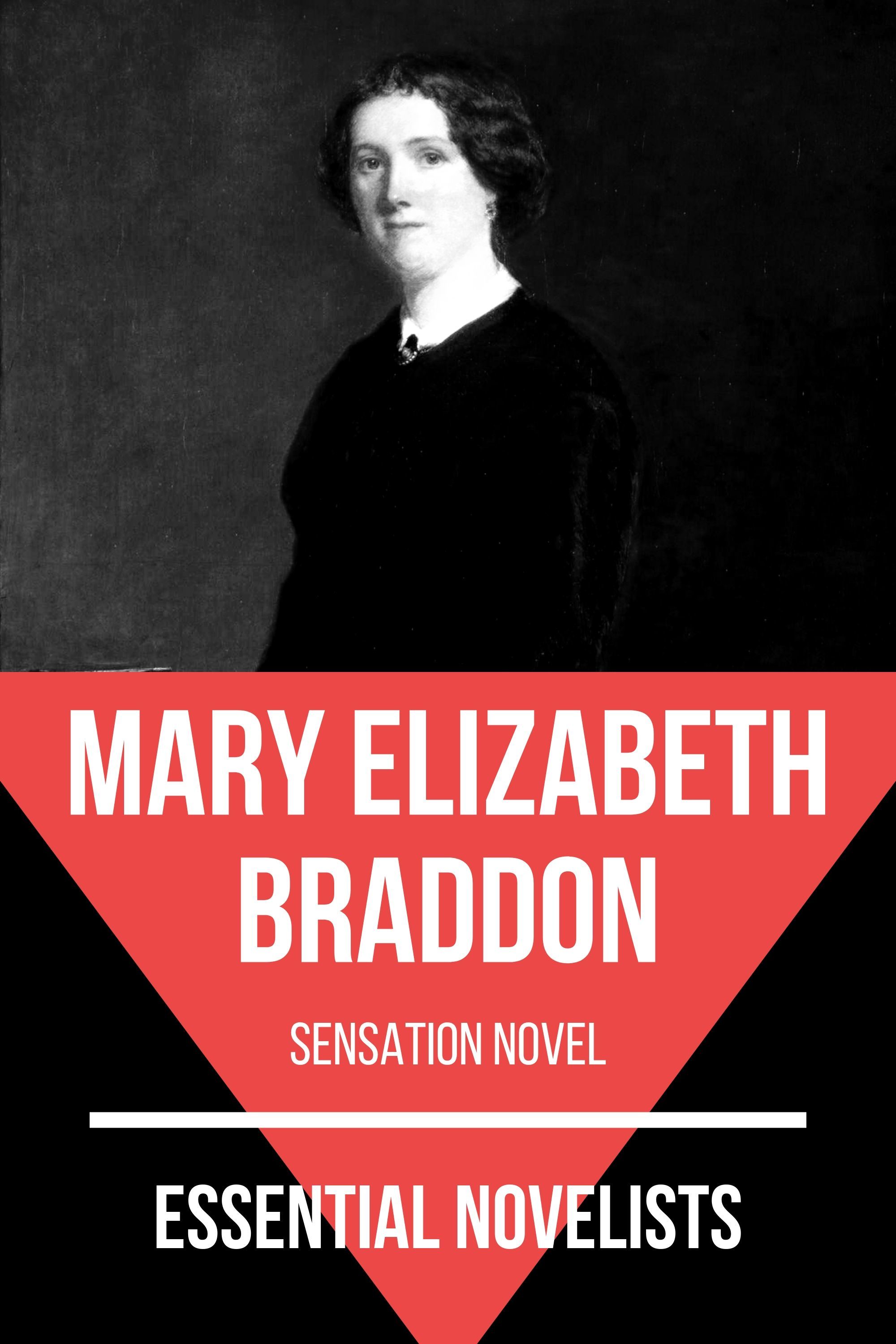 Essential Novelists - Mary Elizabeth Braddon - Mary Elizabeth Braddon - ebook
