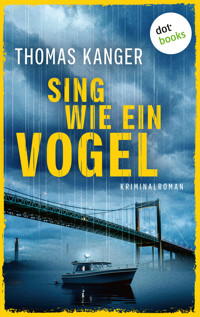 Sing wie ein Vogel - Kanger Thomas - ebook