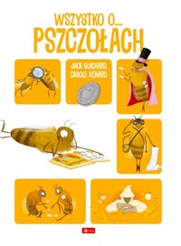 Wszystko o pszczołach -  - książka