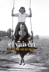 El vaivén - Susana Merchán - ebook