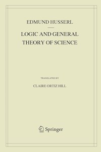 Logic and General Theory of Science - Edmund Husserl - ebook
