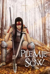 Plemię Sów. Tom 2 - Łukasz Wnuczek - książka