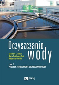 Oczyszczanie wody Tom 2 - Kowal Apolinary L.,Świderska-Bróż Maria,Wolska Małgorzata - książka