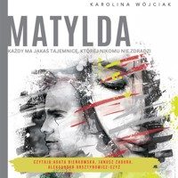 Matylda - Karolina Wójciak - ebook + audiobook + książka