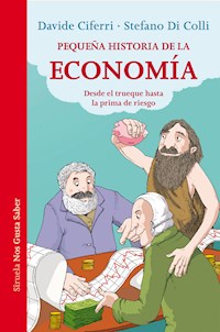 Pequeña historia de la economía - Davide Ciferri - ebook