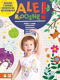 Ale rosnę! Kosmos/ogród -  - książka