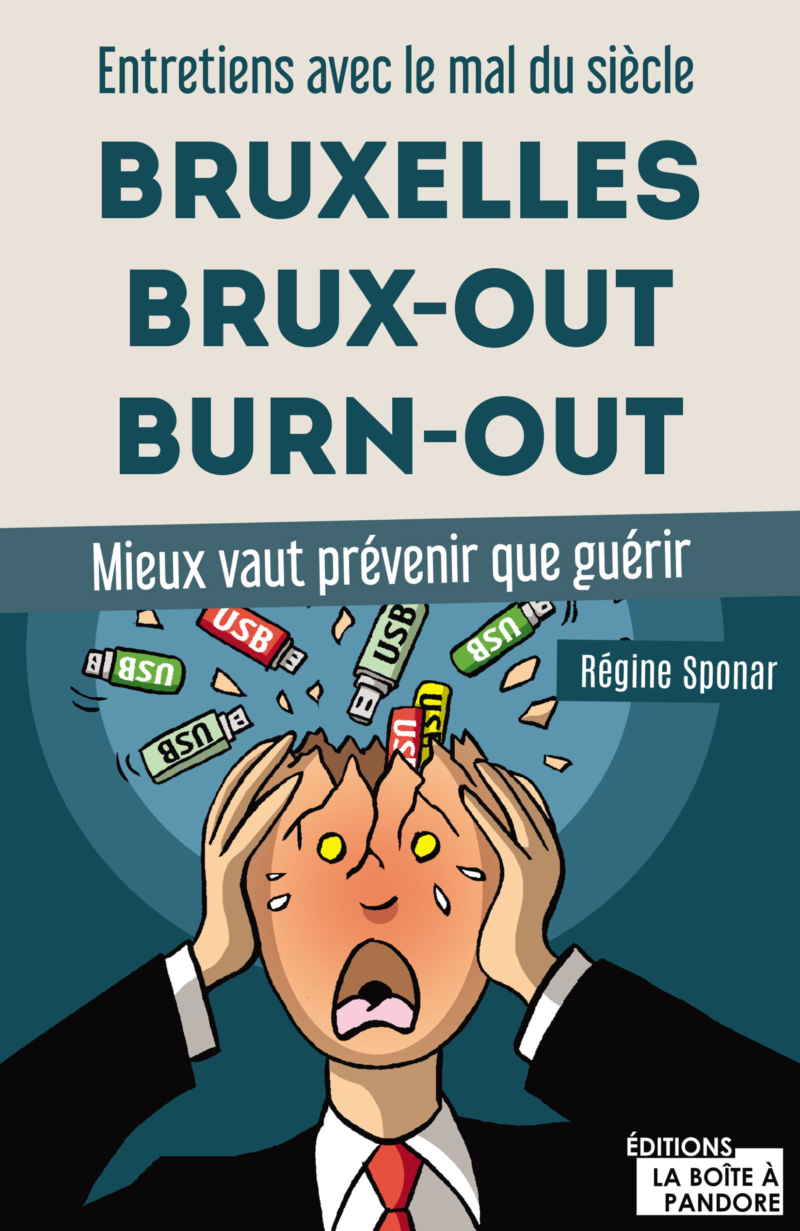 Bruxelles, Brux-out, burn-out - Régine Sponar - ebook