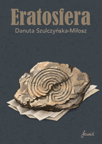 Eratosfera - Szulczyńska-Miłosz Danuta - ebook + książka