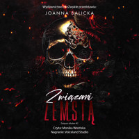 Związani zemstą - Joanna Balicka - ebook + audiobook + książka